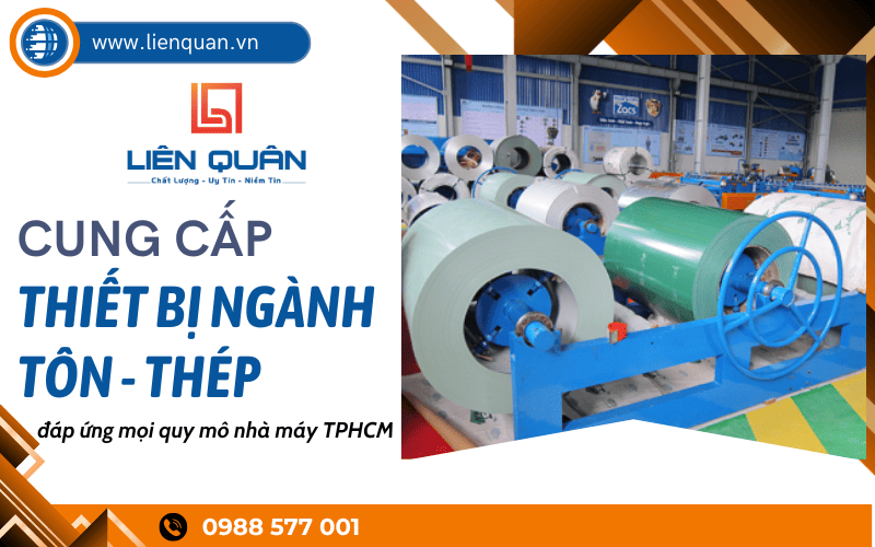 thiết bị ngành tôn thép TPHCM
