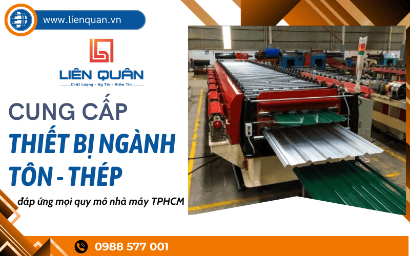 thiết bị ngành tôn thép TPHCM