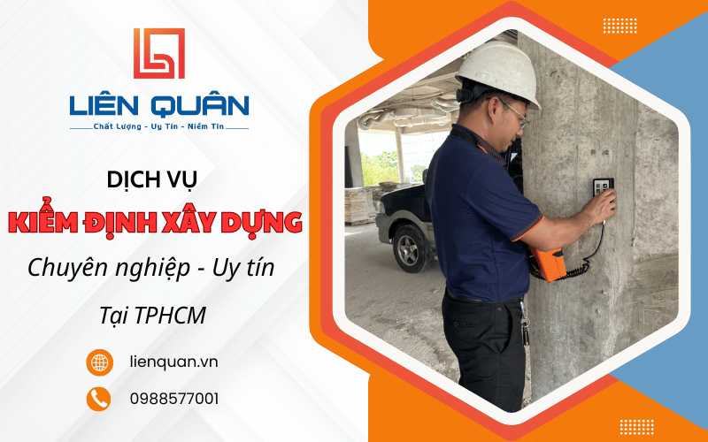 Kiểm định chất lượng công trình xây dựng